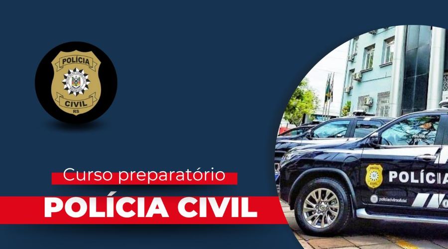 CONCURSO POLÍCIA CIVIL/RS